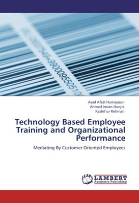 Technology Based Employee Training and Organizational Performance Asad Afzal Hum