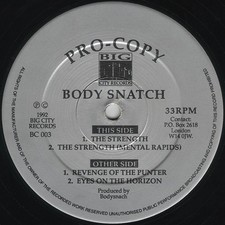 Body Snatch – Revenge Of The Punter / The Strength  12" Vinyl - 1992 Jungle