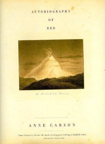 the autobiography of red the autobiography of red