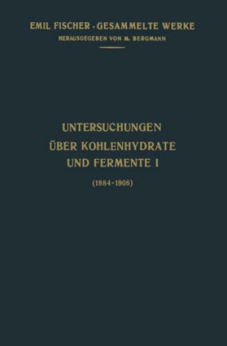 Thumbnail - Untersuchungen Über Kohlenhydrate Und Fermente (1884-1908) 2660
