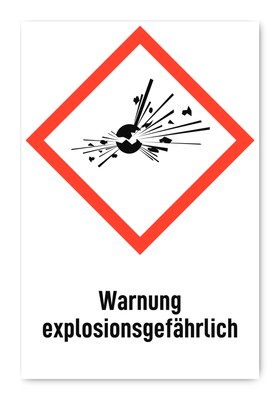 Warnung explosionsgefährlich - Gefahrensymbol mit Text (deutsch) (rot/weiß) -...