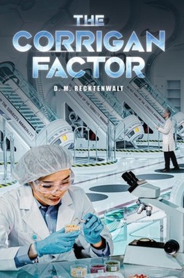 The Corrigan Factor - paperback NEW D M Recktenwalt 05/12/2025
