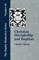 Charles Stovel | Christian Discipleship And Baptism | Taschenbuch | Englisch