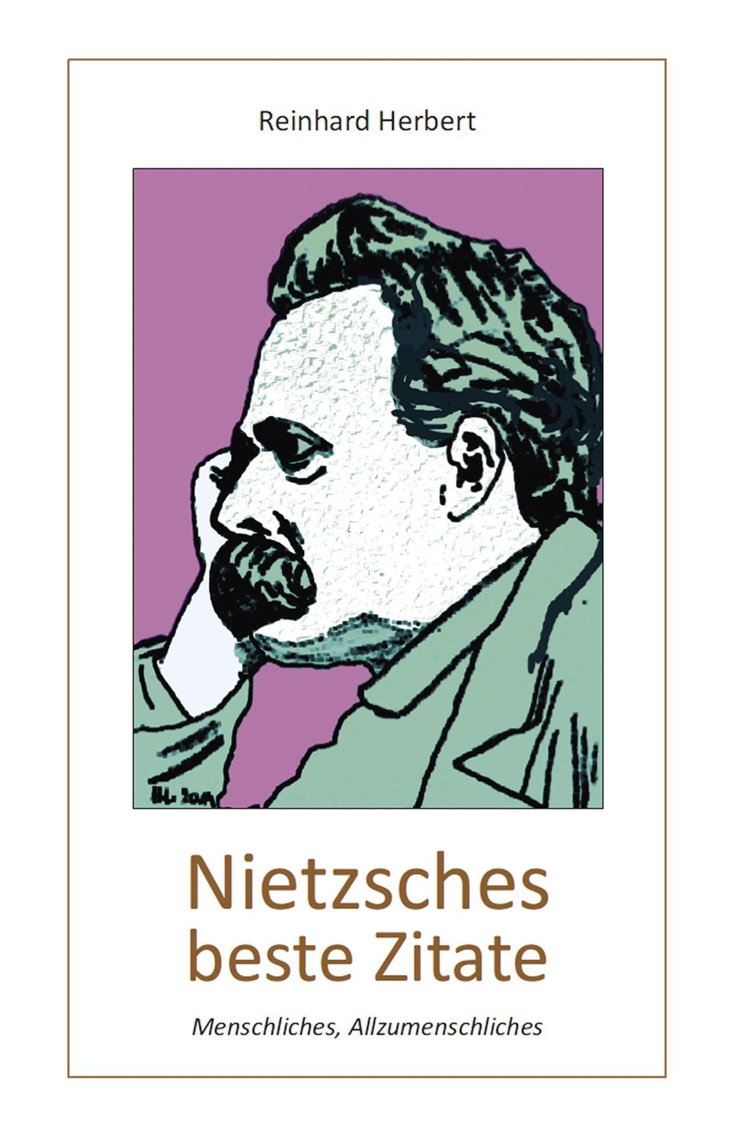 Thumbnail - Nietzsches Beste Zitate Menschliches, Allzumenschliches Reinhard