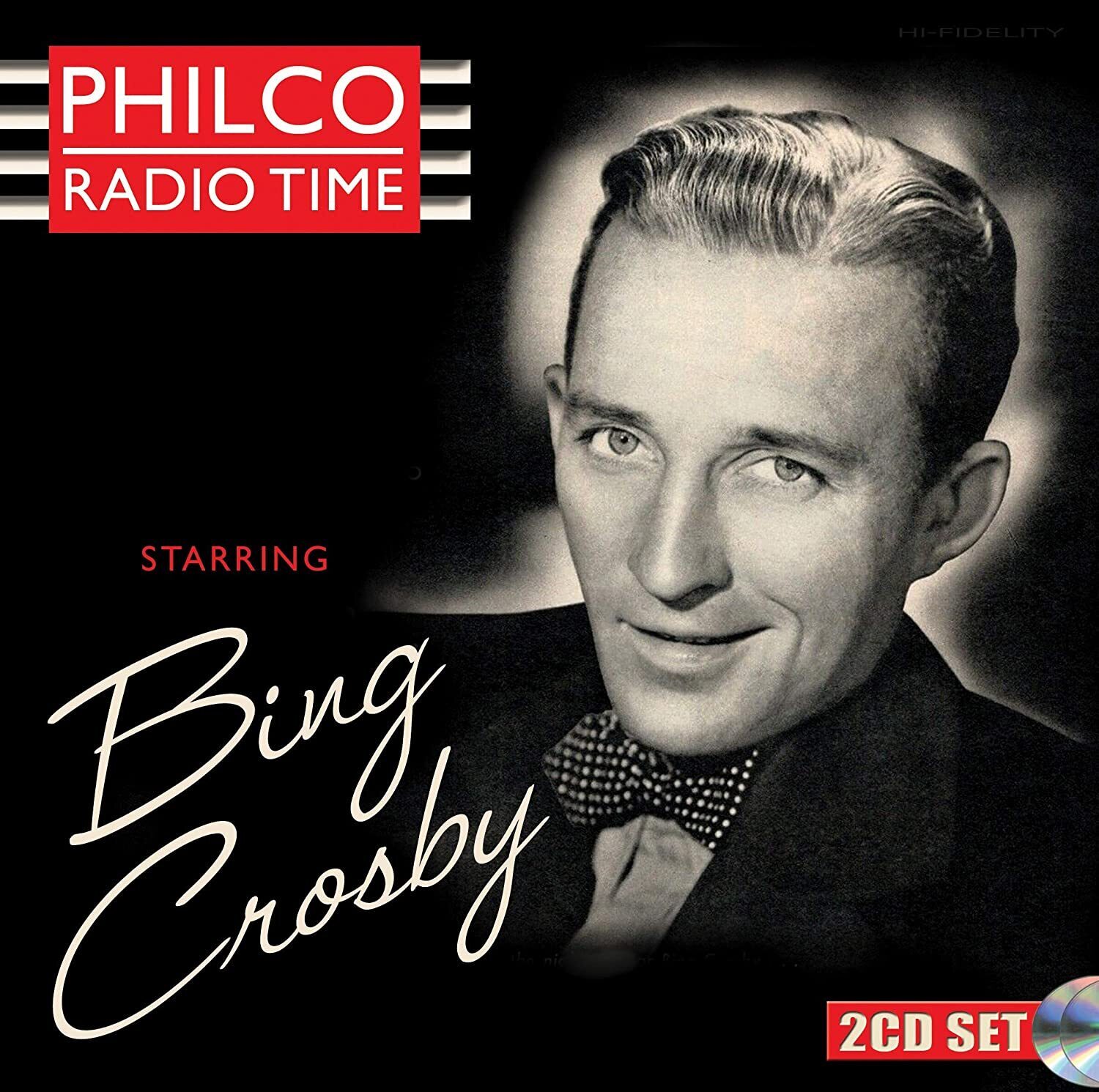 Bing Crosby Philco Radio Time Starring Bing Crosby (CD) Album