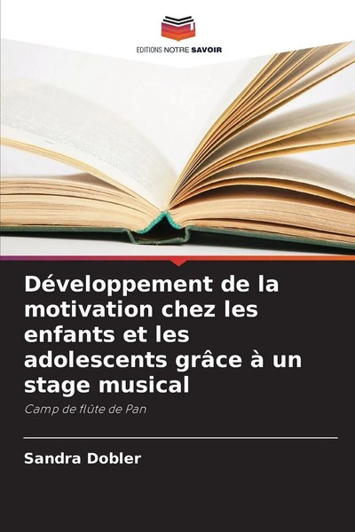 Sandra Dobler | DéVeloppement De La Motivation Chez Les Enfants Et Les...-image