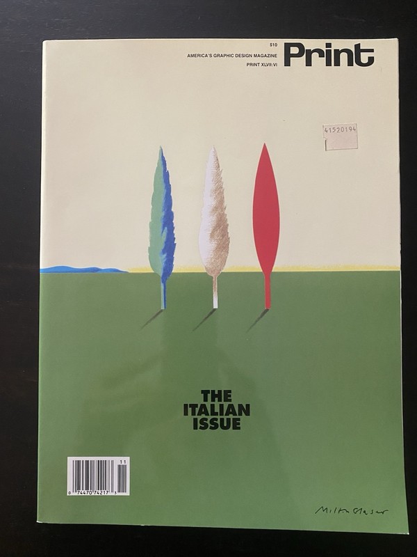 Print Magazine The Italian Issue Nov/Dec 1993 Vol 47 No 6 Milton Glaser