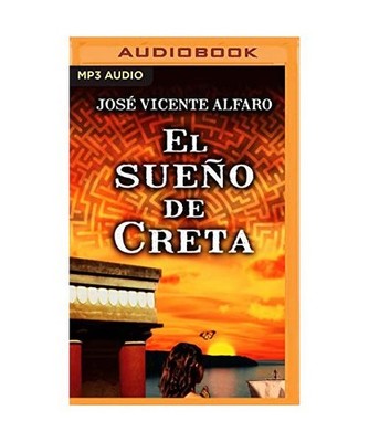 El Sueño de Creta, Jose Vicente Alfaro