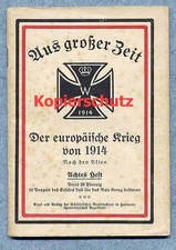 Aus großer Zeit - Krieg Europa 1914 - Kriegsdepeschen