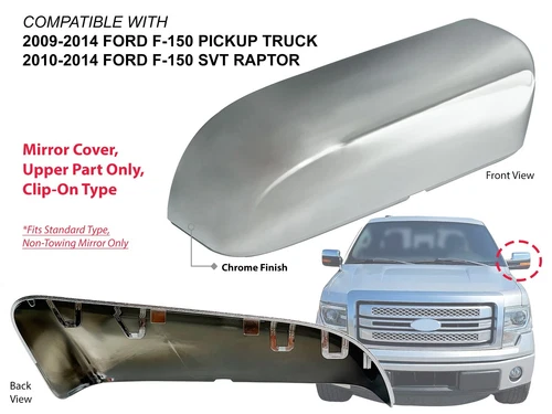 For 2009-2014 FORD F-150 Pickup Mirror Cover Upper Part Chrome Driver Left Side