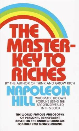 The Master-Key to Riches: The World-Famous Philosophy of Personal A - ACCEPTABLE