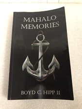 Mahalo Memories author signed Boyd Hipp Sailing Sport Fishing stories Bimini 