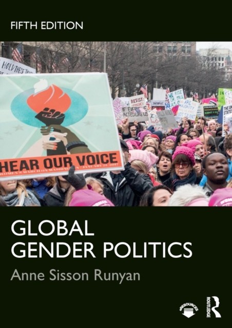 Global Gender Politics by Anne Sisson Runyan PAPERBACK 9780813350851