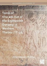 Tomb of Kha-em-hat of the Eighteenth Dynasty in We