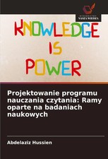 Abdelaziz Hussien | Projektowanie programu nauczania czytania: Ramy oparte na...