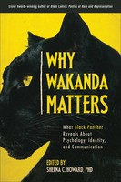 Why Wakanda Matters | Sheena C Howard | Taschenbuch | Englisch | 2021