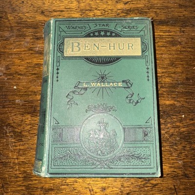 Ben-Hur by Lew Wallace 1898 Warne s Star Series Victorian Hardback Book