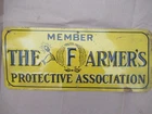 Vintage "Member The Farmer's Protective Association" Tin Sign 5 x 12"