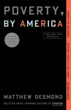 Poverty, by America - Paperback By Desmond, Matthew - GOOD