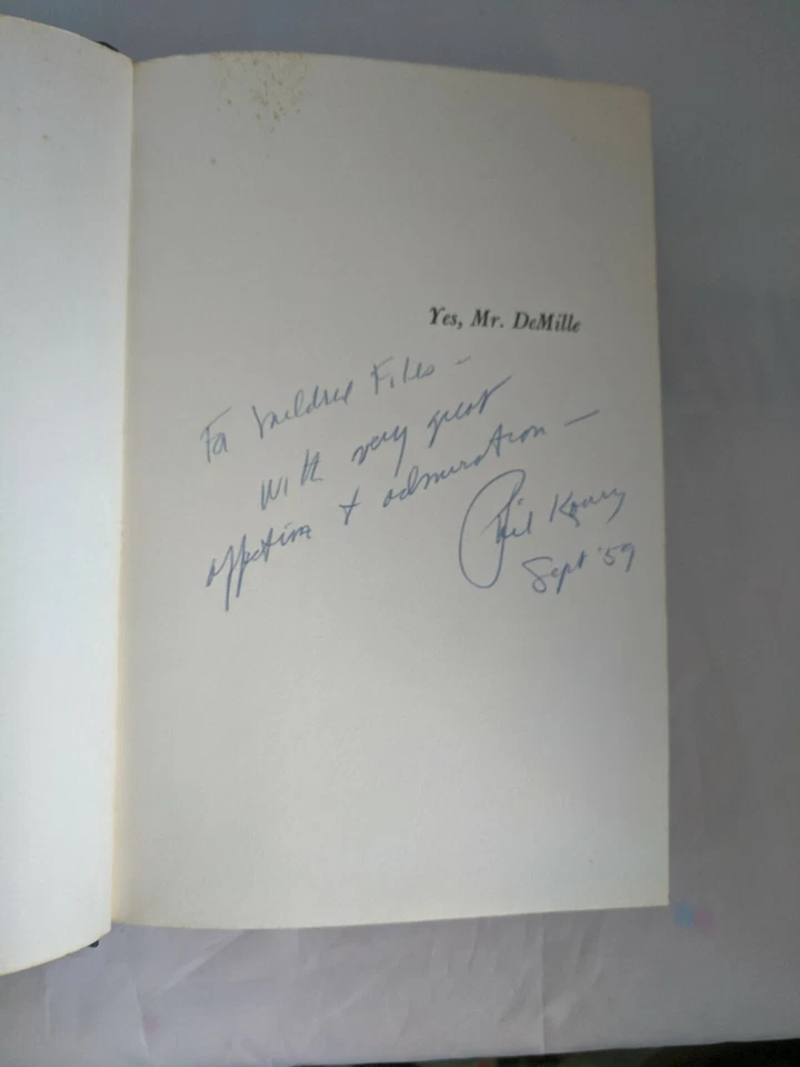 SIGNED & INSCRIBED- Yes, Mr. DeMille: A Humorous And Candid... by Phil Koury VG - Image 2 of 4