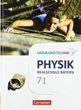 Natur und Technik - Physik Band 7: Wahlpflichtf, Viola-Bauer, Hirschbolz, Ho*.