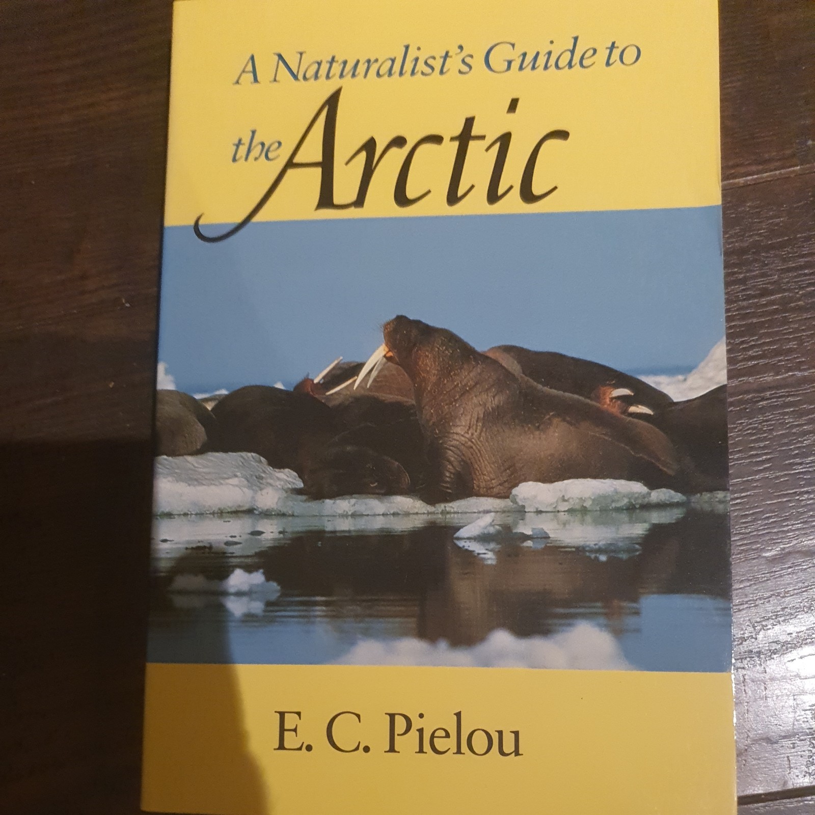 A Naturalist's Guide to the Arctic (USED)