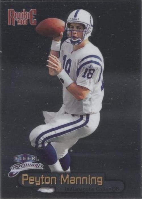 🌟Peyton Manning #120🏈1998 Fleer Brilliants Rookie RC HOF🏆;