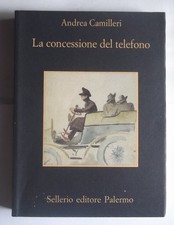 LA CONCESSIONE DEL TELEFONO di ANDREA CAMILLERI - SELLERIO