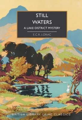 Still Waters | E. C. R. Lorac | Taschenbuch | British Library Crime Classics
