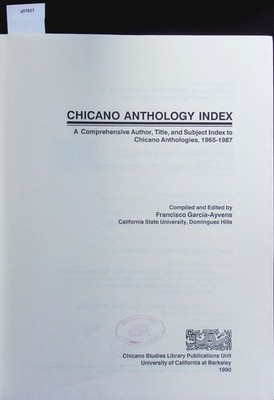 Chicano anthology index. A comprehensive author, title, and subject index to Chi