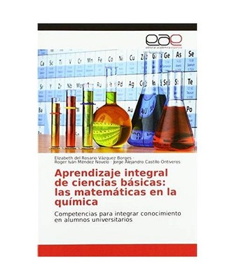 Aprendizaje integral de ciencias básicas: las matemáticas en la química: Comp