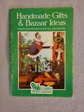 HANDMADE GIFTS AND BAZAAR IDEAS: FUN-FILLED PROJECTS FOR ALL  1982, PAPERBACK 