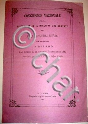 Congresso diffusione e migliore Ordinamento Asili Infantili Rurali - Milano 1883