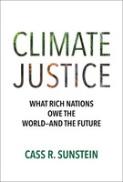 Climate Justice, Cass R. Sunstein