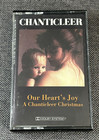 Chanticleer – Our Heart's Joy: A Chanticleer Christmas - Cassette