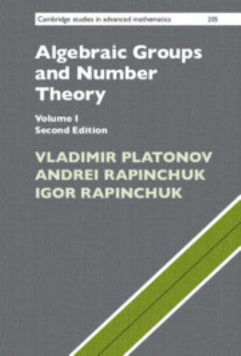 Cambridge Studies in Advanced Mathematics Ser.: Algebraic Groups and Number ...