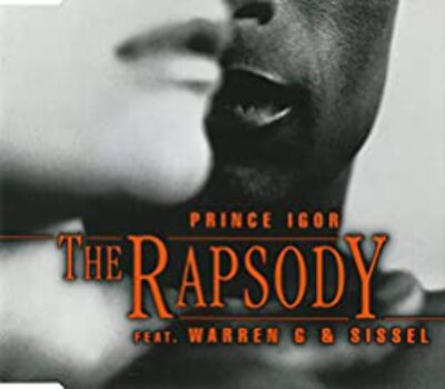 Rapsody Feat Warren G Sissel - Prince Igor [CDS]
