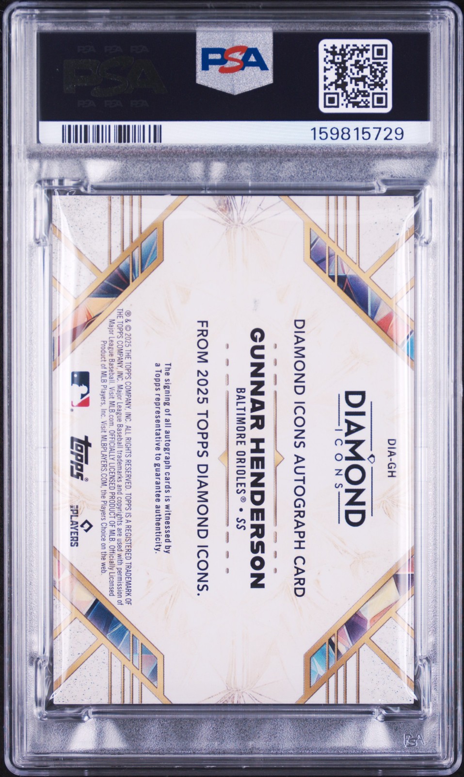 2025 TOPPS DIAMOND ICONS DIAMOND ICONS AUTOS GUNNAR HENDERSON 25/25 PSA 4 view 2