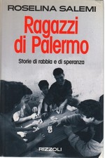 Ragazzi di Palermo - Roselina Salemi (Rizzoli)