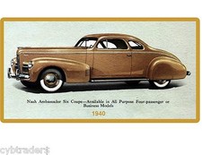 1940 Nash Ambassador Six Coupe  Auto Refrigerator / Tool Box Magnet