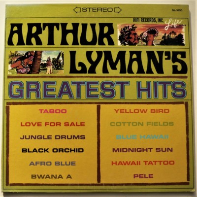 ARTHUR LYMAN'S GREATEST HITS ~1965 LP EX- Exotica / Easy Listening ~ YELLOW BIRD