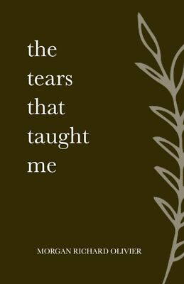 The Tears That Taught Me Paperback # o205