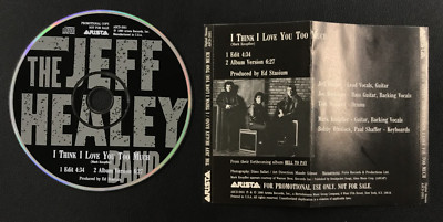 1990 Jeff Healey Band: I Think I Love You Too Much PROMO CD Arista w/B. Insert!