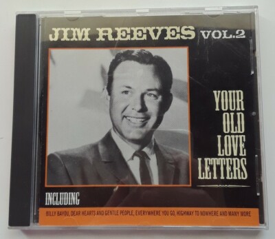 Jim Reeves 2cd Jim Reeves Vol 2 Your Old Love Letters CD FMCG 1997 Classic Country ...