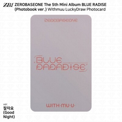 ZEROBASEONE ZB1 5th Mini Album Blue Paradise Withmuu Luckydraw