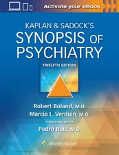 SYNOPSIS OF PSYCHIATRY 12th Edition twelfth Robert Boland