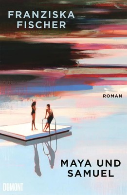 Maya und Samuel | Roman | Franziska Fischer | Deutsch | Buch | 288 S. | 2025