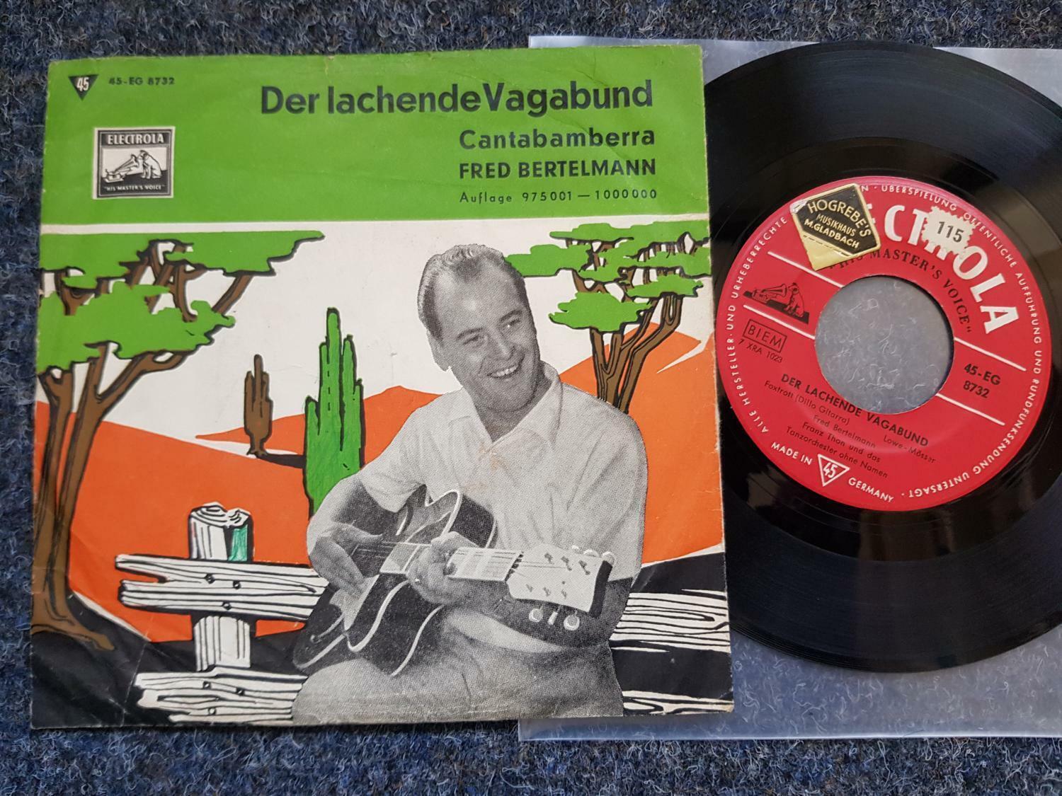 7"" Single Vinyl Fred Bertelmann - Der lachende Vagabund MIT COVER Label 2