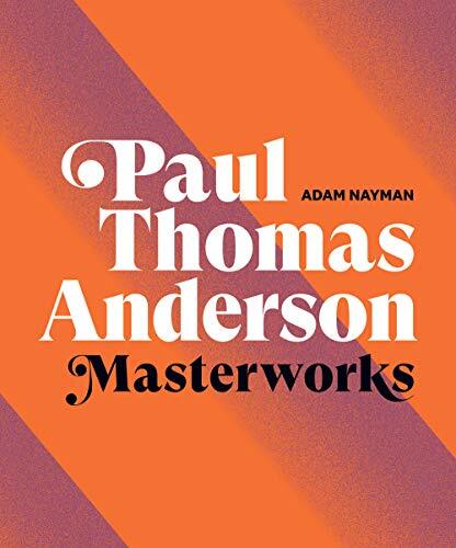 Paul Thomas Anderson by Adam Nayman HARDBACK 9781419744679 - Image 5