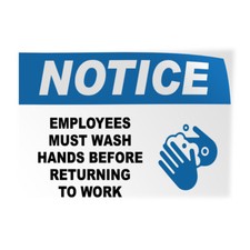 Horizontal Vinyl Sign NOTICE EMPLOYEES MUST WASH HANDS BEFORE RETURNING TO WORK